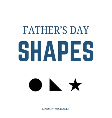 Father's Day Shapes - Lindsey Michaels