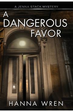 Coperta cărții 'A Dangerous Favor - Hanna Wren'