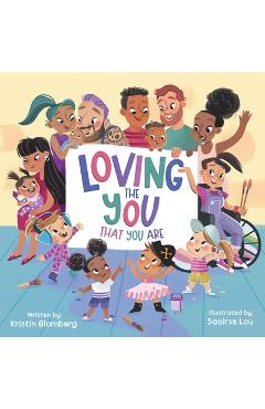 Coperta cărții 'Loving the YOU That You Are - Kristin Blomberg'