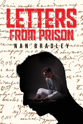 Letters from Prison - Nan Bradley