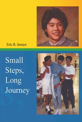 Small Steps, Long Journey - Eric Inouye