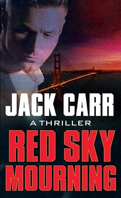 Red Sky Mourning: Terminal List - Jack Carr