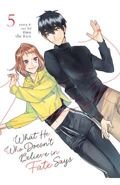 Coperta cărții 'What He Who Doesn't Believe in Fate Says Vol. 5 - Omu The Rice'