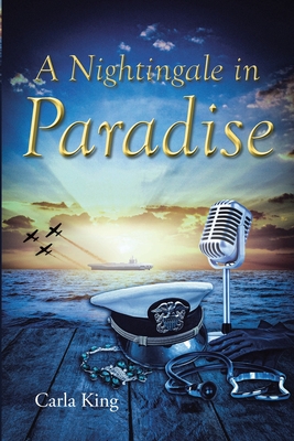 A Nightingale in Paradise - Carla King