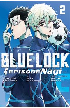 Coperta cărții 'Blue Lock: Episode Nagi 2 - Kota Sannomiya'