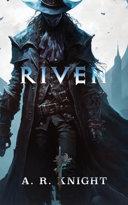 Riven - A. R. Knight