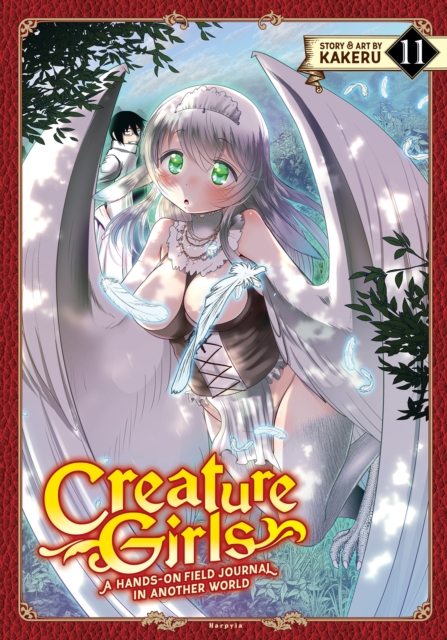 Creature Girls: A Hands-On Field Journal in Another World Vol. 11 - Kakeru