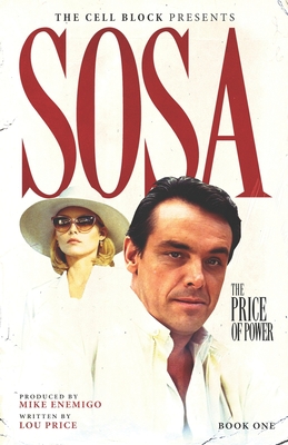 Sosa: The Price of Power (Book One) - Lou Price