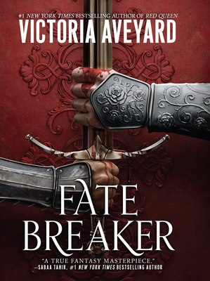 Fate Breaker - Victoria Aveyard