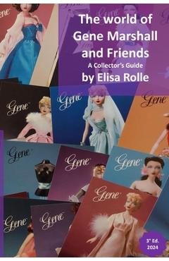 Coperta cărții 'The world of Gene Marshall and Friends: A Collector's Guide - Elisa Rolle'
