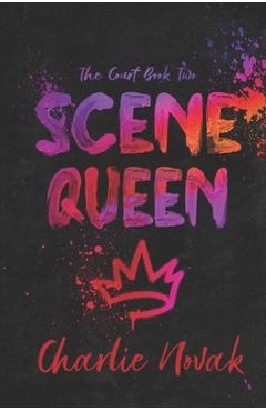 Poza produsului Scene Queen: Special Edition - Charlie Novak