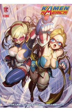 Poza produsului Kamen America, Volume 6: Daughters of Liberty - Mark Pellegrini