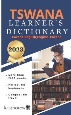 Tswana Learner's Dictionary - Kasahorow
