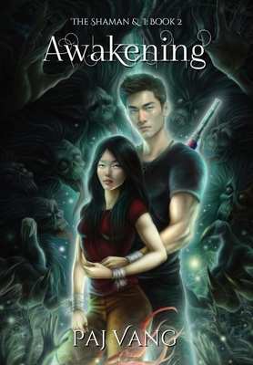 Awakening: A YA Fantasy Romance with Fated Lovers - Illustrated - Paj Vang