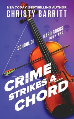 Crime Strikes a Chord - Christy Barritt