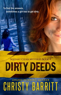 Dirty Deeds - Christy Barritt