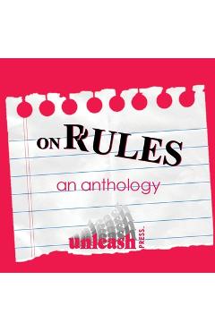 Coperta cărții 'On Rules - Unleash Press'
