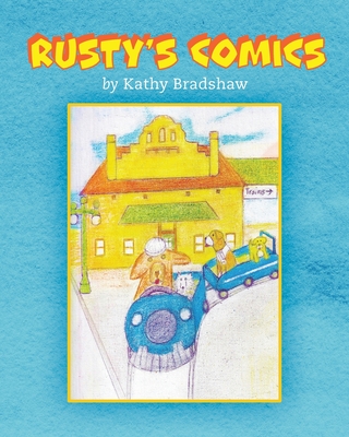 Rusty's Comics - Kathy Bradshaw