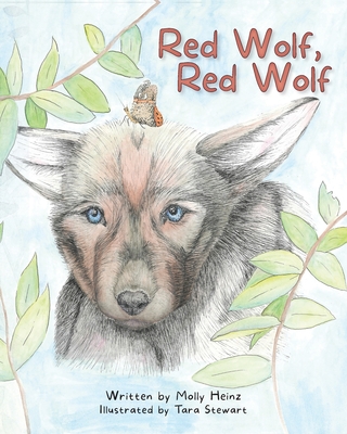 Red Wolf, Red Wolf - Molly Heinz