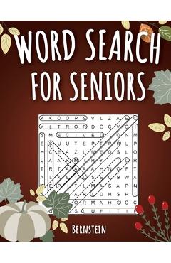 Coperta cărții 'Word Search for Seniors: 200 Large Print Word Search Puzzles for Seniors with Solutions - Thanksgiving Edition -'