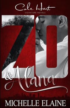 Coperta cărții 'Zo & Alana: An African American Love Story - Michelle Elaine'