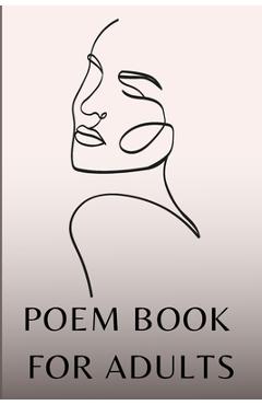 Coperta cărții 'poem book for adults: An Anthology of 44 Artificial Intelligence-Written Poems - Thewizardcow'