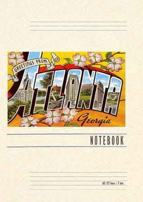 Vintage Lined Notebook Greetings from Atlanta - Found Image Press