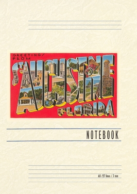 Vintage Lined Notebook Greetings from St. Augustine, Florida - Found Image Press