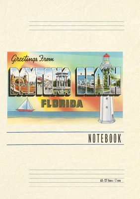 Vintage Lined Notebook Greetings from Daytona Beach, Florida - Found Image Press