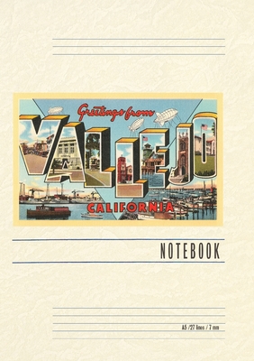 Vintage Lined Notebook Greetings from Vallejo, California - Found Image Press