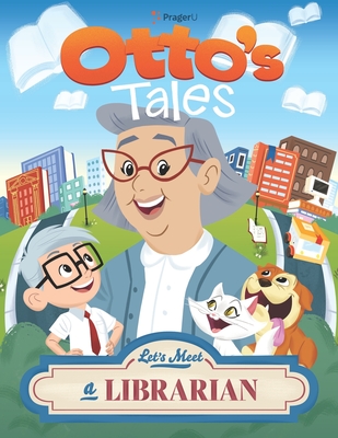 Otto's Tales: Let's Meet a Librarian - Prageru