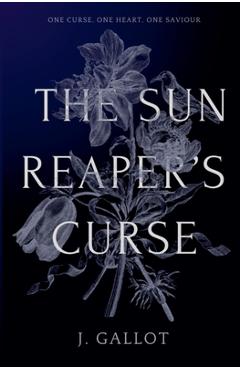 Coperta cărții 'The Sun Reaper's Curse - J. Gallot'