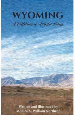 Coperta cărții 'Wyoming - Monica A. William Northrop'
