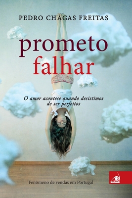 Prometo Falhar - Pedro Chagas