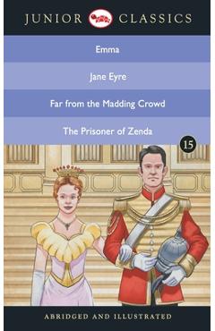 Coperta cărții 'Junior Classic - Book 15 (Emma, Jane Eyre, Far from the Madding Crowd, The Prisoner of Zenda) (Junior Classics) - Jane'