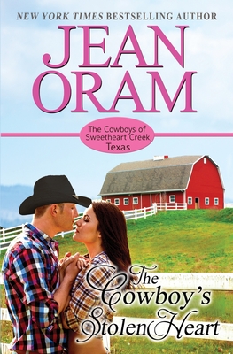 Coperta cărții 'The Cowboy's Stolen Heart: An Opposites Attract Cowboy Romance - Jean Oram'