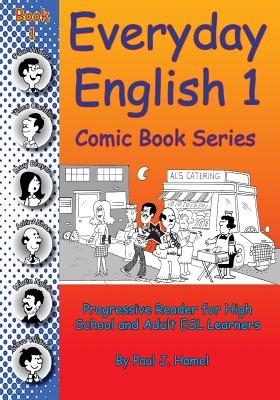 Everyday English Comic Book 1 - Paul J. Hamel