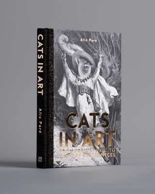 Cats in Art: From Prehistoric to Neo-Pop Masterpieces - Alix Par