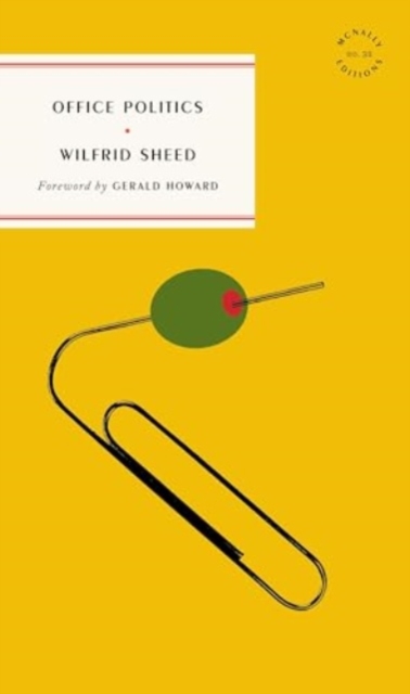 Office Politics - Wilfrid Sheed