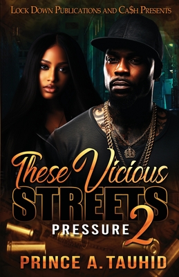 These Vicious Streets 2 - Prince A. Tauhid