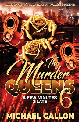 The Murder Queens 6 - Michael Gallon