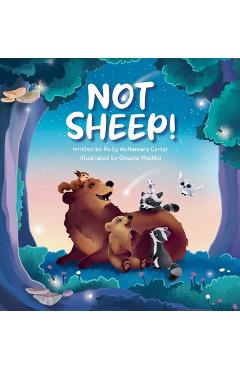 Coperta cărții 'Not Sheep! - Molly Mcnamara Carter'