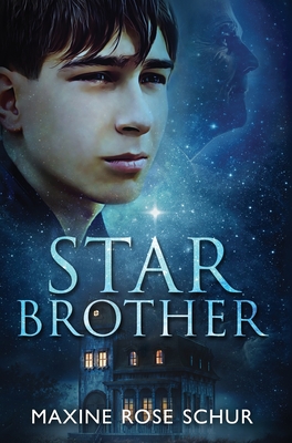 Star Brother - Maxine Rose Schur