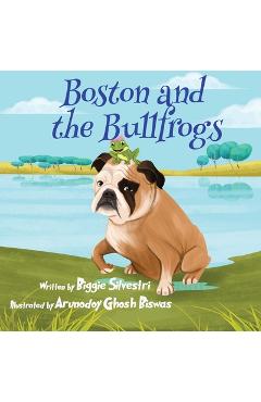 Poza produsului Boston and the Bullfrogs - Biggie Silvestri