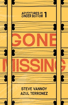 Gone Missing - Steve Vannoy