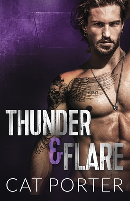 Thunder & Flare - Cat Porter