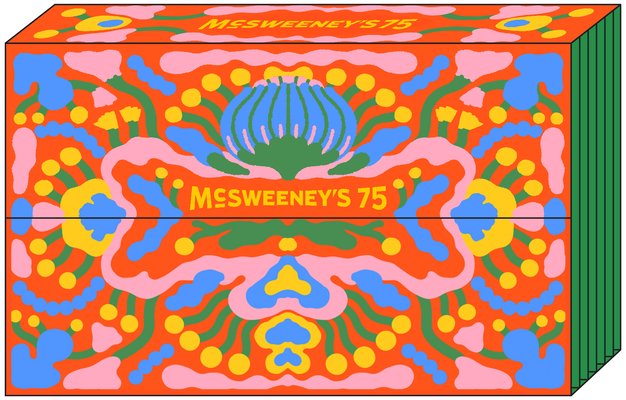 McSweeney's Issue 75 (McSweeney's Quarterly Concern) - Dave Eggers