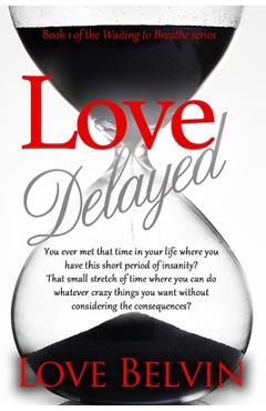 Coperta cărții 'Love Delayed - Love Belvin'