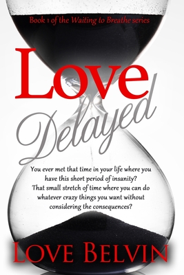 Love Delayed - Love Belvin