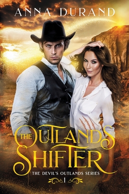 The Outlands Shifter - Anna Durand